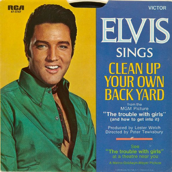 Elvis Presley "Clean Up Your Own Back Yard"/"The Fair Is Moving On" 45  